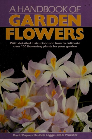 Cover of Handbook of Garden Flowers