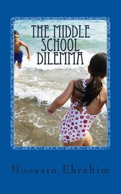 Cover of The Middle School Dilemma