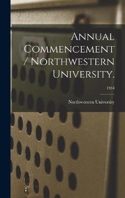 Cover of Annual Commencement / Northwestern University.; 1934