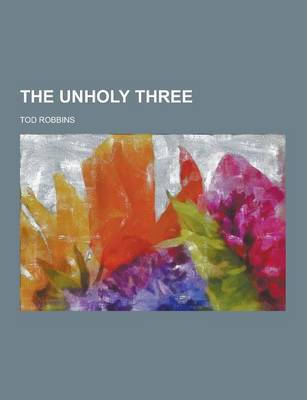 Book cover for The Unholy Three