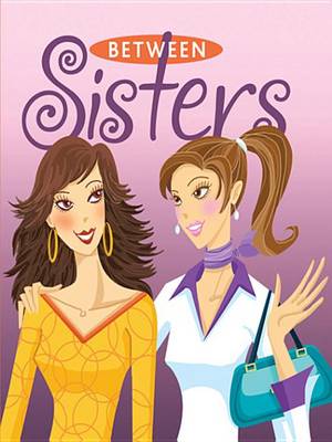 Cover of Between Sisters