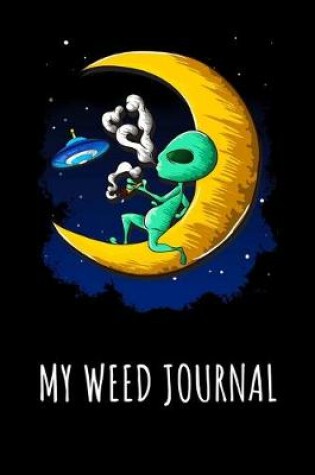 Cover of My Weed Journal