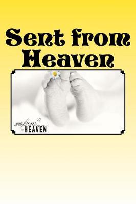 Book cover for Sent from Heaven