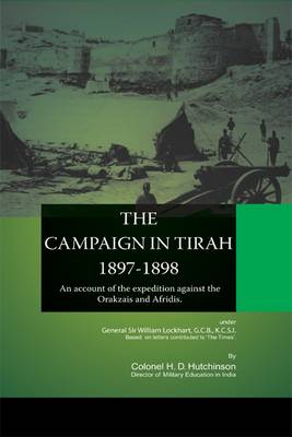 Cover of The Campaign in Tirah 1897-1898