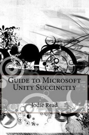 Cover of Guide to Microsoft Unity Succinctly