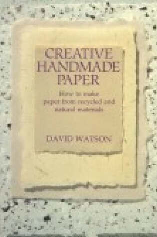 Cover of Creative Handmade Papers