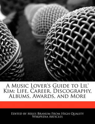 Book cover for A Music Lover's Guide to Lil' Kim