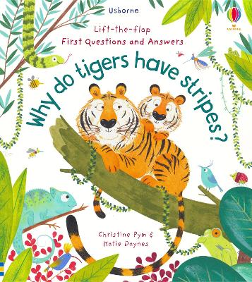Book cover for First Questions and Answers: Why Do Tigers Have Stripes?