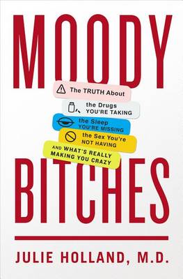 Book cover for Moody Bitches