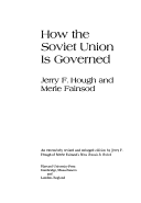 Book cover for How the Soviet Union Is Governed