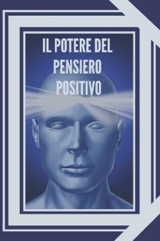 Cover of Il Potere del Pensiero Positivo