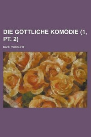 Cover of Die Gottliche Komodie (1, PT. 2)