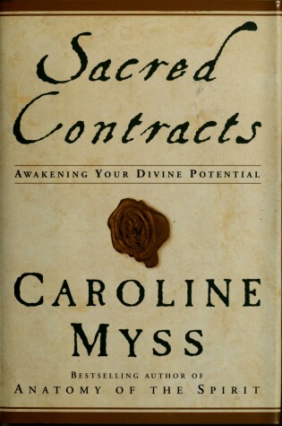 Cover of Sacred Contracts: Awakening Your Divine Potential