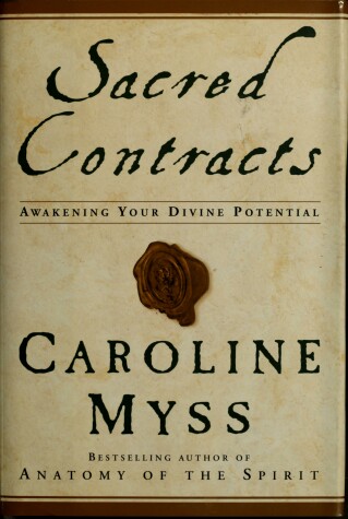 Book cover for Sacred Contracts: Awakening Your Divine Potential