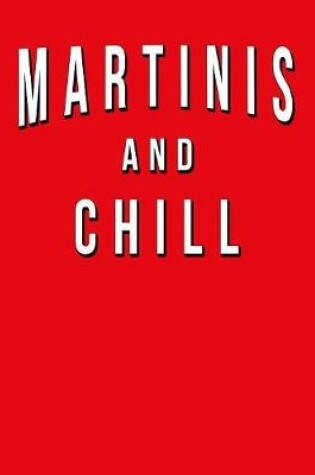 Cover of Martinis And Chill