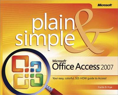 Cover of Microsoft(r) Office Access 2007 Plain & Simple