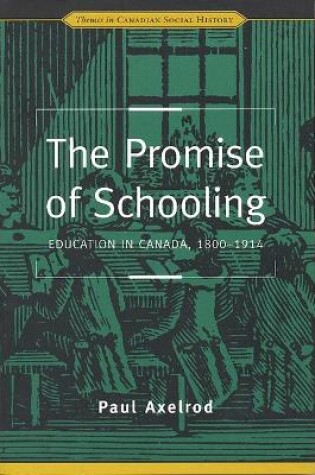 Cover of The Promise of Schooling