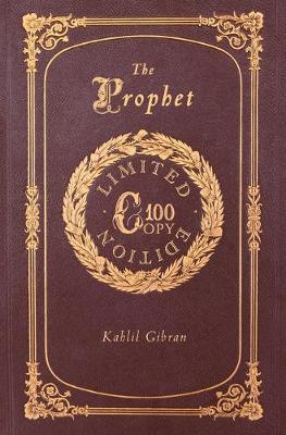 Book cover for The Prophet (100 Copy Limited Edition)