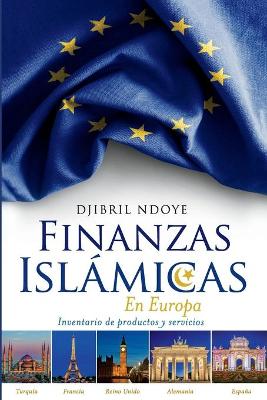 Cover of Finanzas Islámicas En Europa