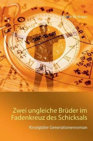 Cover of Zwei ungleiche Brüder im Fadenkreuz des Schicksals