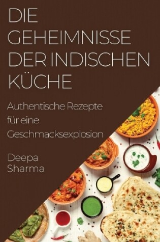 Cover of Die Geheimnisse der indischen Küche