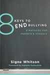 Book cover for 8 Keys to End Bullying