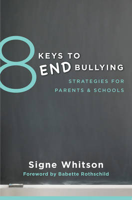 Cover of 8 Keys to End Bullying