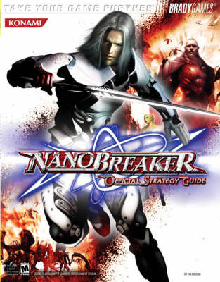 Book cover for Nanobreaker™ Official Strategy Guide