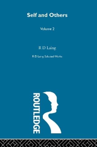 Cover of Self and Others: Selected Works of R D Laing Vol 2