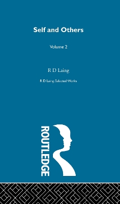 Book cover for Self and Others: Selected Works of R D Laing Vol 2