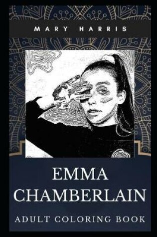 Cover of Emma Chamberlain Adult Coloring Book