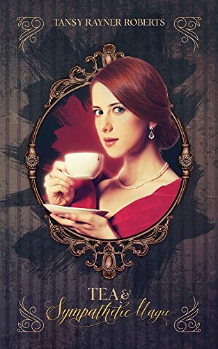 Cover of Tea and Sympathetic Magic