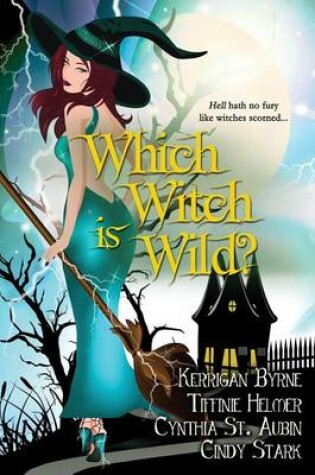 Cover of Which Witch Is Wild?