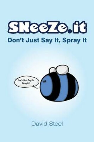 Cover of Sneeze It