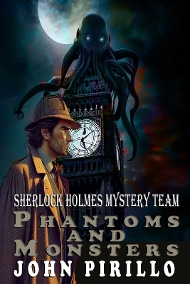 Book cover for Sherlock Holmes Mystery Team, Phantoms and Monsters