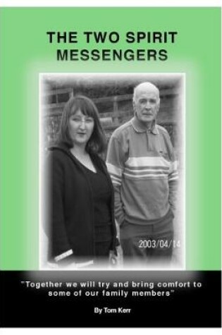 Cover of THE TWO SPIRIT MESSENGERS