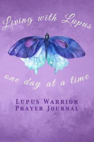 Cover of Lupus Warrior Prayer Journal