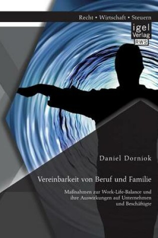 Cover of Vereinbarkeit von Beruf und Familie