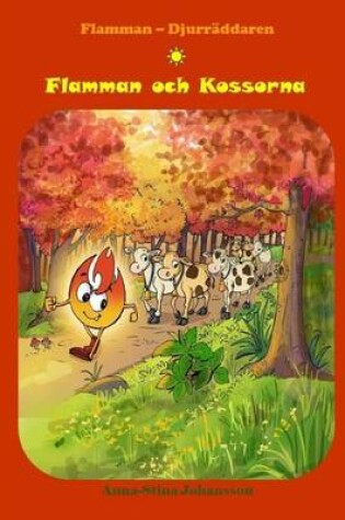 Cover of Flamman och Kossorna