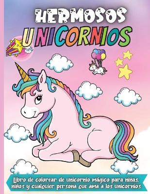 Book cover for Hermosos Unicornios