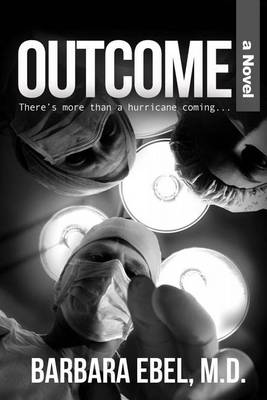 Book cover for Outcome, a Novel
