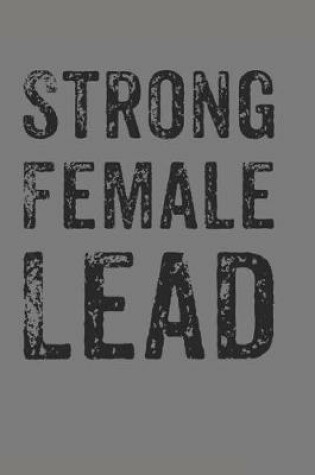 Cover of Strong Female Lead