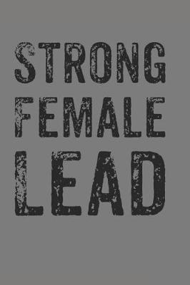 Book cover for Strong Female Lead