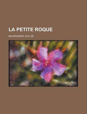 Book cover for La Petite Roque