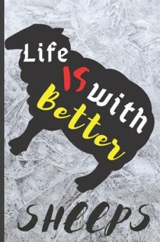 Cover of Blank Vegan Recipe Book to Write In - Life Is Better With Sheeps