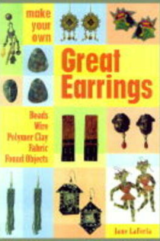 Cover of Make Your Own Great Earrings