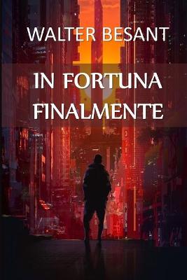 Book cover for In Fortuna Finalmente