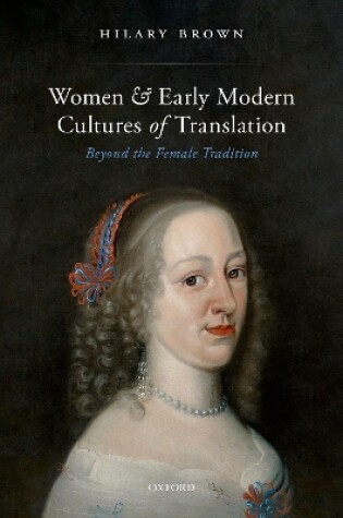 Cover of Women and Early Modern Cultures of Translation