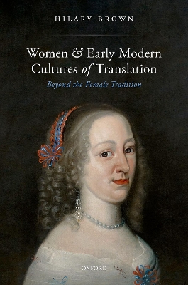 Book cover for Women and Early Modern Cultures of Translation