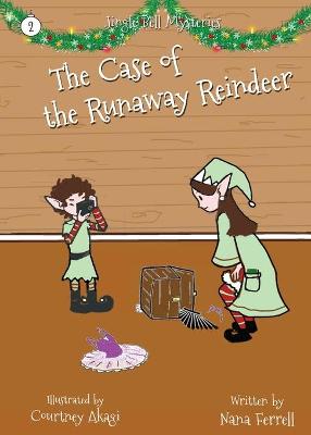 Book cover for The Case of the Runaway Reindeer